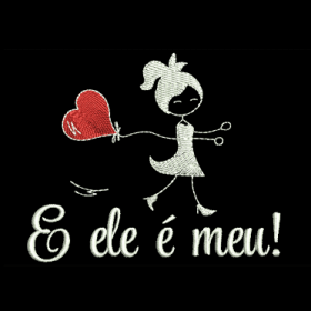 Matriz De Bordado E Ele é Meu Para Bordar. Ela com coração e Frase. Namorado, Namorada. Namorados. Eu sou dela