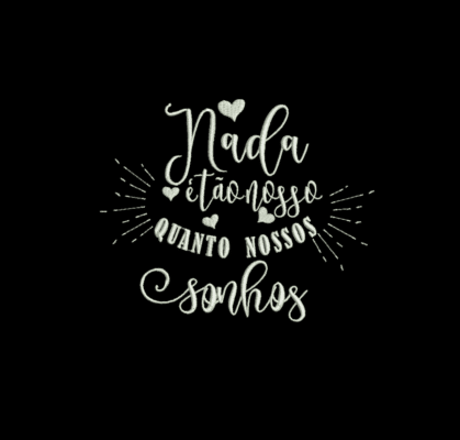 Matriz De Bordado - Frase Sonho - Imagem 2