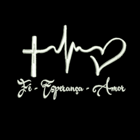 Matriz De Bordado Fé Esperança e Amor para Bordar. 
