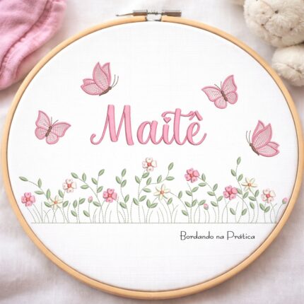 Matriz de bordado nome maite com jardim e borboletas para bordar bordando na pratica