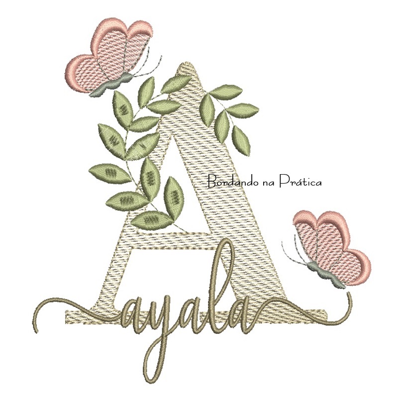 Matriz de Bordado - Nome Ayala folhas e Borboletas Matriz de Bordado - Nome Ayala folhas e Borboletas