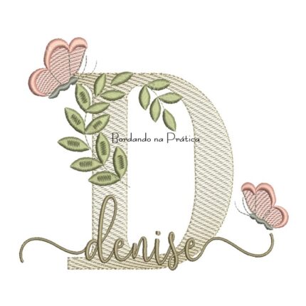 Matriz de Bordado - Nome Denise folhas e Borboletas