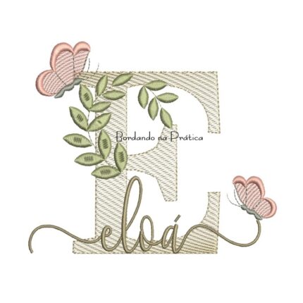Matriz de Bordado - Nome Eloá folhas e Borboletas