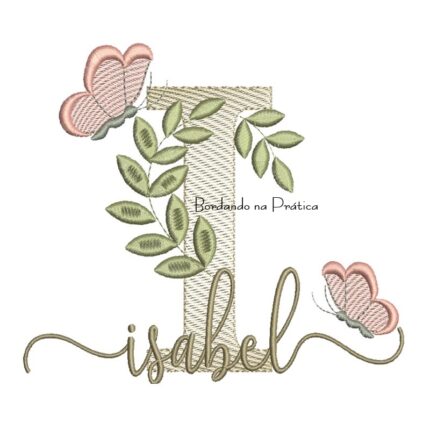Matriz de Bordado - Nome Isabel folhas e Borboletas