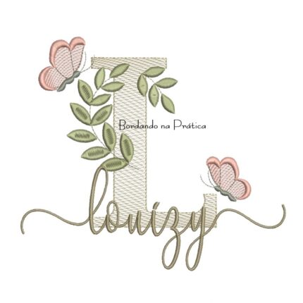 Matriz de Bordado - Nome Louízy folhas e Borboletas