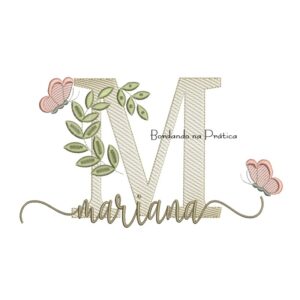 Matriz de Bordado - Nome Mariana folhas e Borboletas