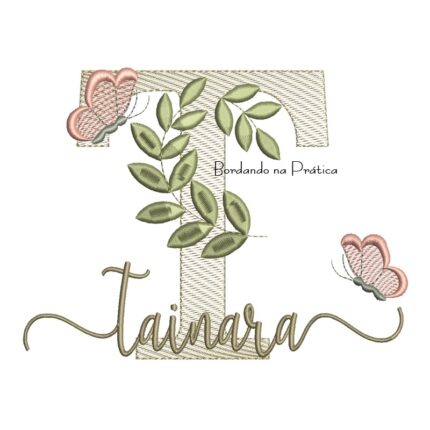 Matriz de Bordado - Nome Tainara Folhas e Borboletas