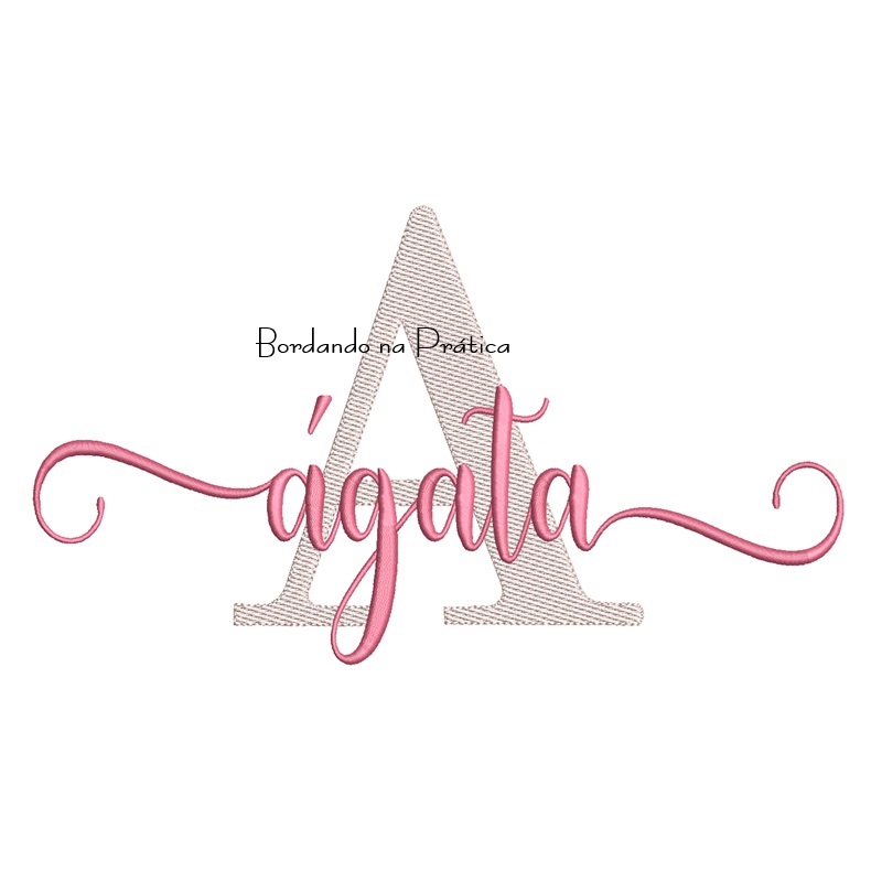 Matriz de Bordado - Nome Ágata Sobreposto Matriz de Bordado - Nome Ágata Sobreposto