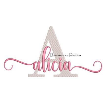 Matriz de Bordado - Nome Alicia Sobreposto