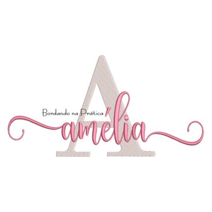 Matriz de Bordado - Nome Amélia Sobreposto