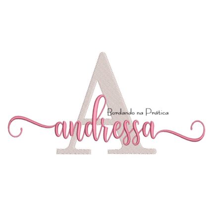 Matriz de Bordado - Nome Andressa Sobreposto