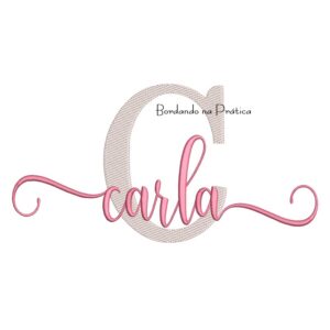 Matriz de Bordado - Nome Carla Sobreposto