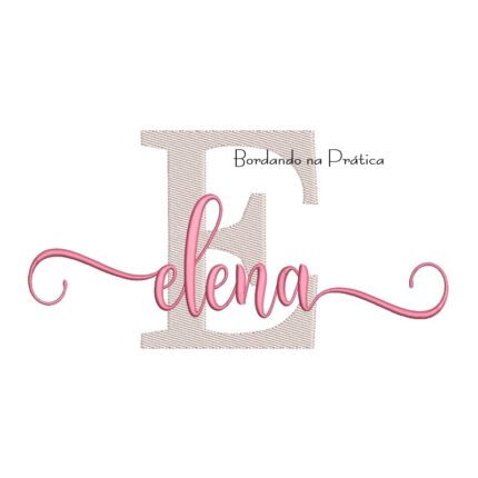 Matriz de Bordado - Nome Elena Sobreposto