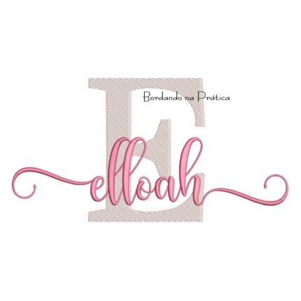Matriz de Bordado - Nome Elloah Sobreposto