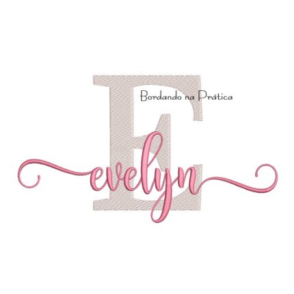 Matriz de Bordado - Nome Evelyn Sobreposto