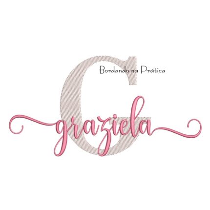 Matriz de Bordado - Nome Graziela Sobreposto