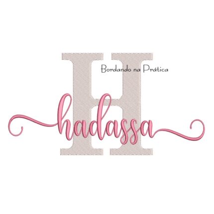 Matriz de Bordado - Nome Hadassa Sobreposto