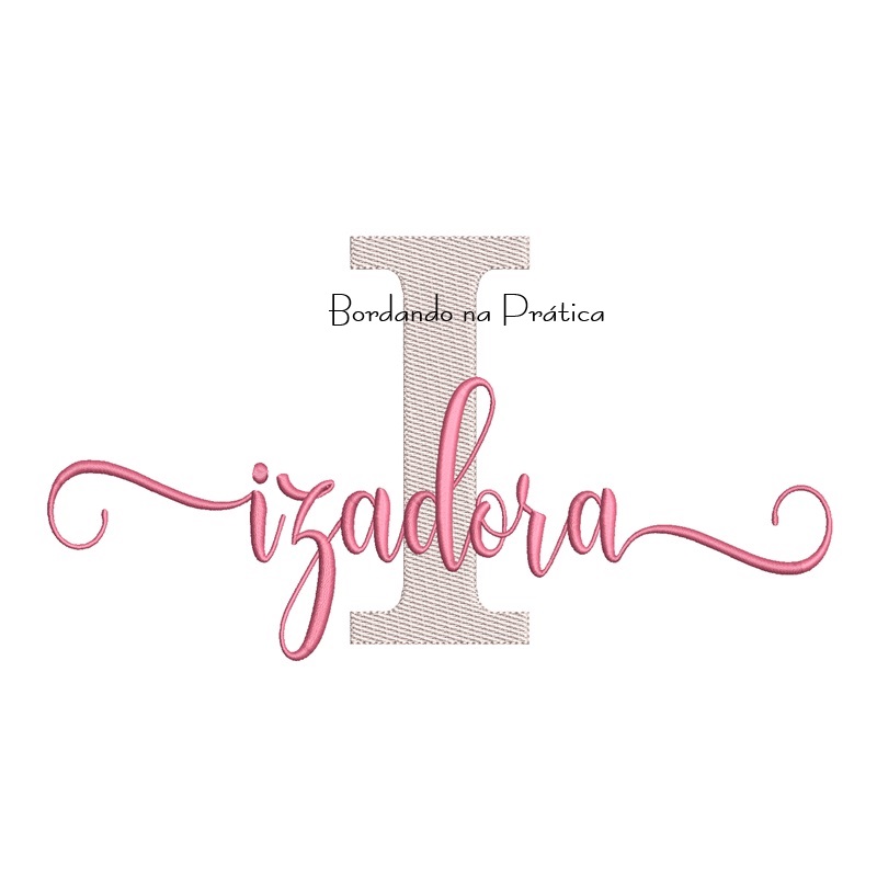 Matriz de Bordado - Nome Izadora Sobreposto