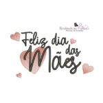 matriz de bordado Feliz dia das mães para bordar