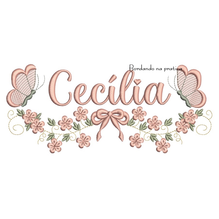 Matriz de Bordado Nome Cecília com Raminho BP Matriz de Bordado - Nome Cecília com Raminho