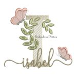 Matriz de Bordado - Nome Isabel folhas e Borboletas