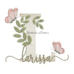 Matriz de Bordado - Nome Larissa folhas e Borboletas