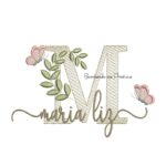 Matriz de Bordado - Nome Maria Liz folhas e Borboletas