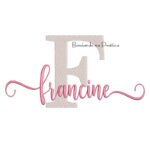 Matriz de Bordado - Nome Francine Sobreposto